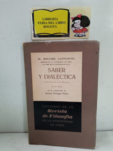 Saber Y Dialéctica - Bogumil Jasinowski - Revista De Filosof