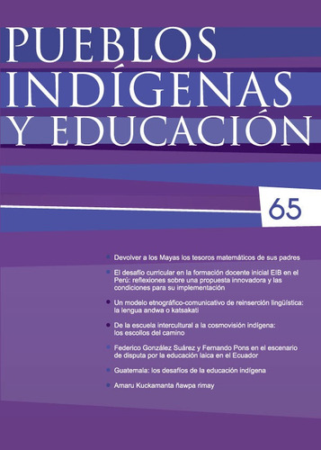 Pueblos Indígenas Y Educación N. 65 - Luis Enrique López