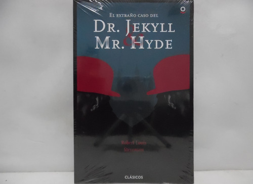 El Extraño Caso Del Dr. Jekyll Y Mr. Hyde / Rober Louis Ste