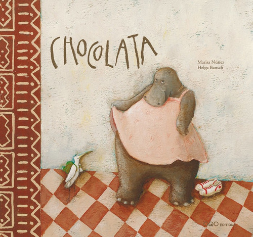 Chocolata, De Núñez Álvarez, María Luisa. Editorial Oqo Editora, Tapa Dura En Francés