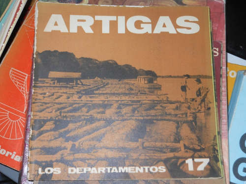 * Coleccion Nuestra Tierra - Artigas - Departamentos- Nº 17