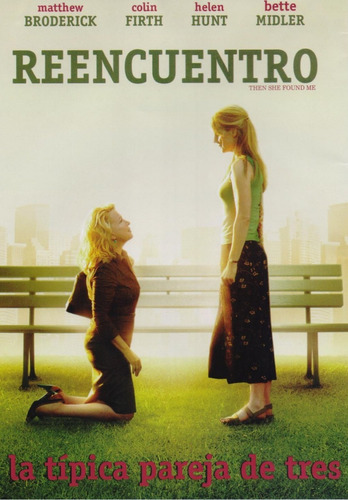 Reencuentro Then She Found Me Helen Hunt Pelicula Dvd