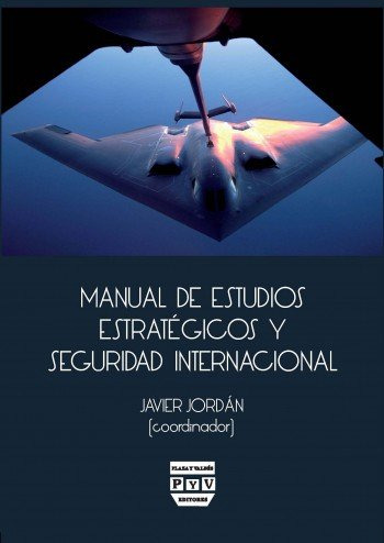 Manual De Estudios Estrategicos Y Seguridad Internacional...