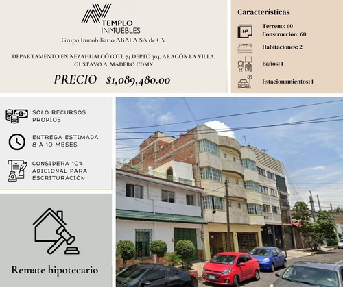 Departamento En Venta En Nezahualcóyotl 74 Depto 304, Aragón La Villa. Gustavo A. Madero Cdmx