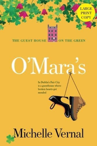 Omaras The Guesthouse On The Green The Guesthouse O, De Vernal, Michelle. Editorial Independently Published En Inglés