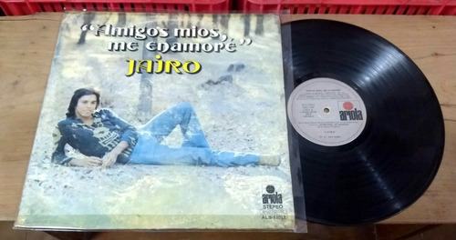 Jairo Amigos Mios Me Enamore 1974 Disco Lp Vinilo