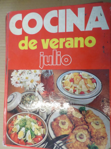 Cocina De Verano , Julio