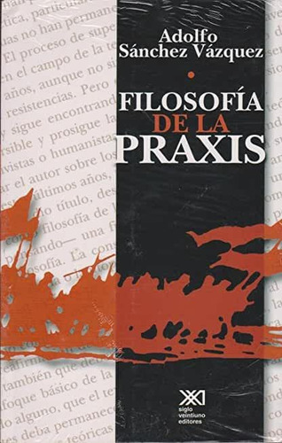 Filosofía De La Praxis