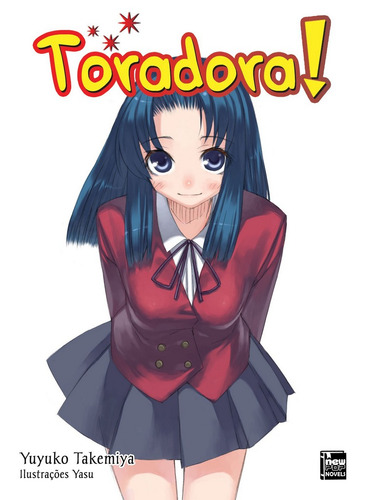 Toradora! - Livro 02, de Takemiya, Yuyuko. NewPOP Editora LTDA ME, capa mole em português, 2018