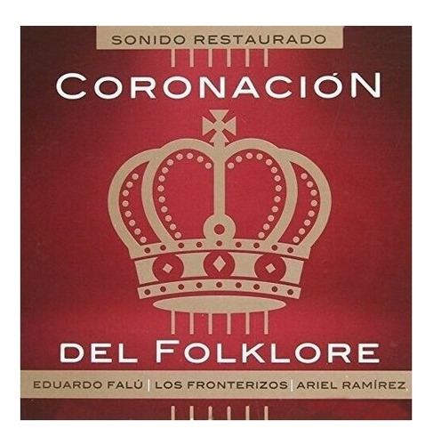 Ariel Ramirez Eduardo Falu Fronte Coronacion Del Folk Cd Pol