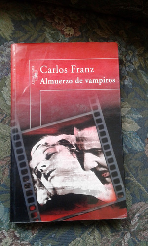 Franz Carlos Almuerzo De Vampiros