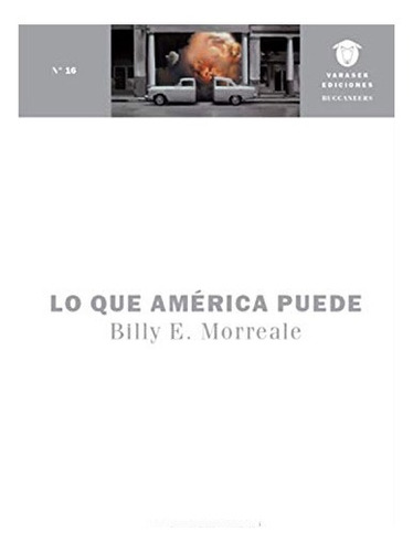 Libro Lo Que America Puede De Morreale Billy E