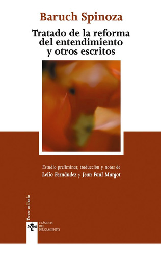 Tratado Reforma Del Entendimiento 2ªed - Spinoza,baruch