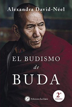 El Budsimo De Buda David-neel, Alexandra La Llave