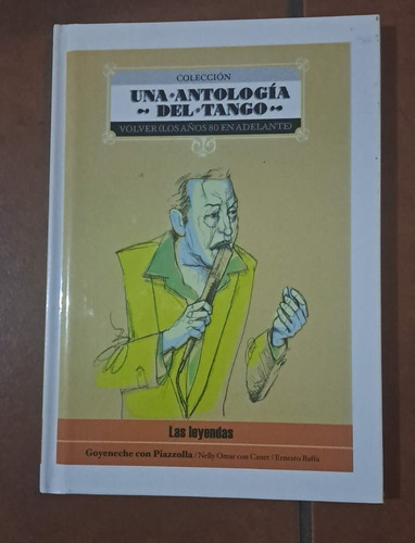 Colección Una Antología Del Tango , De Vvaa. Editorial Sony Music Entertainment Argentina Y Luppa Solutions, Tapa Dura En Español, 2011