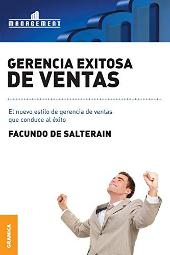 Gerencia Exitosa De Ventas Metodos Secretos Y Estrategias P, De Vvaa. Editora Granica, Capa Mole Em Espanhol, 9999