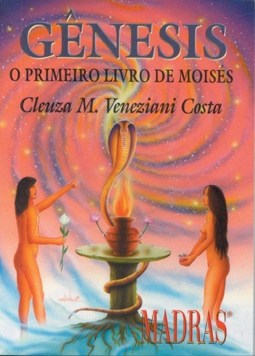 O Gênesis, De Cleuza M. Veneziani Costa. Editora Madras Em Português