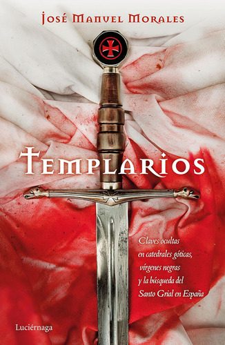 Templarios: Claves Ocultas En Catedrales Góticas, Vírgenes N