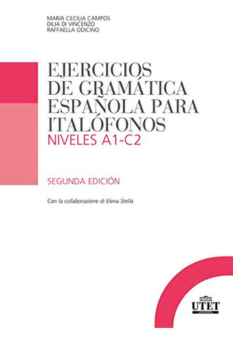 Ejercicios De Gramatica Española Para Italofonos Niveles A1-