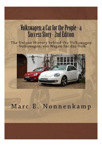 Libro: Volkswagen: A Car For The People A Success Story 2nd