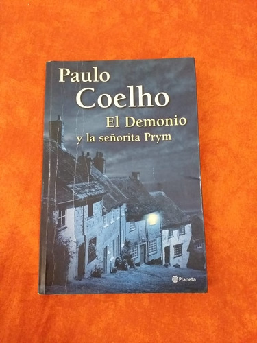 El Demonio Y La Señorita Prym - Paulo Coelho - Edit: Planeta