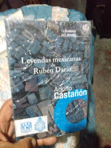 Leyendas Mexicanas De Rubén Darío. B2