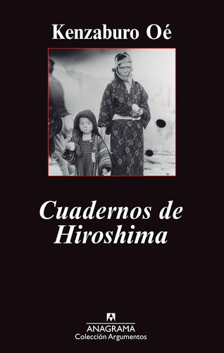 Cuadernos De Hiroshima ( Libro Original )