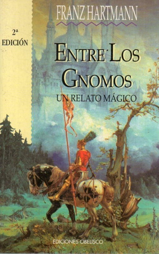 Entre Los Gnomos Franz Hartmann 