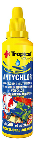 Tropical Antychlor 50 Ml Anticloro Para Acuarios