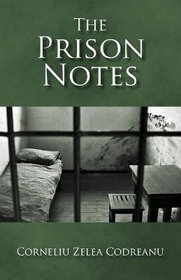 Libro The Prison Notes - Corneliu Zelea Codreanu