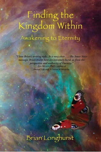Libro:  Finding The Kingdom Within: Awakening To Eternity