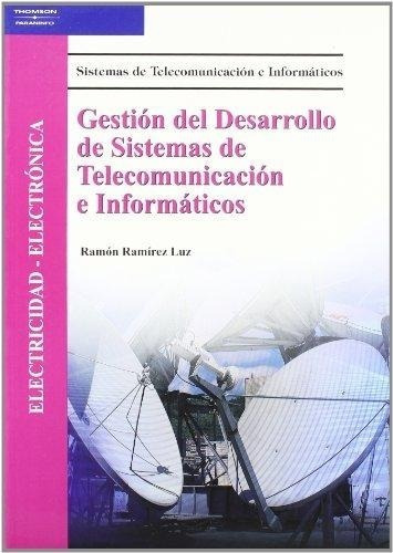 Gestión Del Desarrollo De Sistemas De Telecom. - Paraninfo