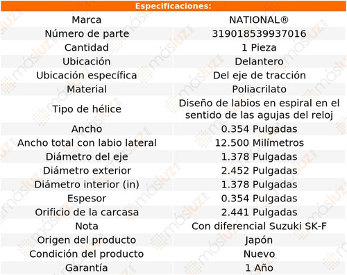 1- Retén Eje Tracción Del P/ Geo Tracker 89/97 National