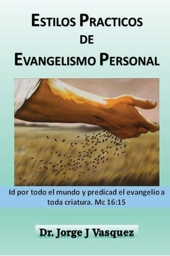 Libro: Estilos Practicos De Evangelismo Personal (spanish Ed