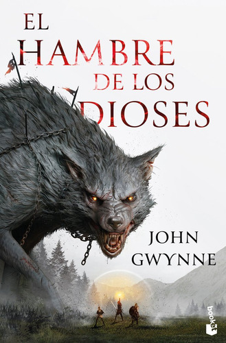 El Hambre De Los Dioses (serie Hermanos De Sangre, 2), De Gwynne, John. Editorial Booket, Tapa Blanda En Español
