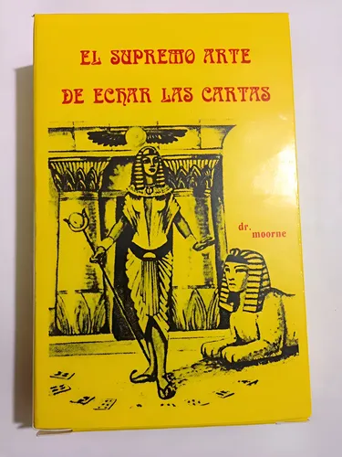 Tarot Egipcio El Supremo Arte De Echar Cartas Dr. Moorne Producto ...