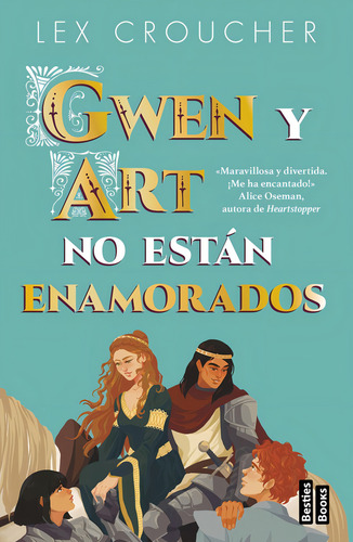 Gwen Y Art No Estan Enamorados, De Lex Croucher. Editorial Martinez Roca,ediciones En Español