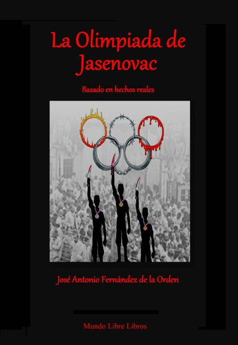 La Olimpiada De Jasenovac