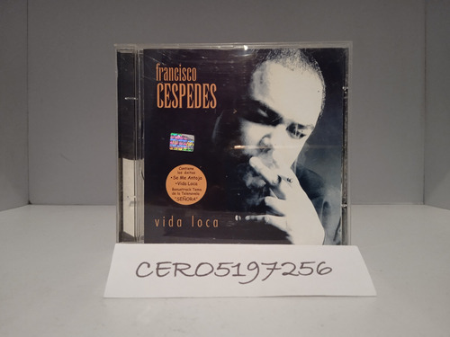Cd Francisco Céspedes Vida Loca 1997