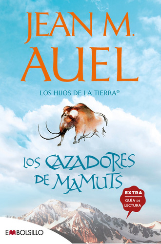 CAZADORES DE MAMUTS, LOS. LOS HIJOS DE LA TIERRA 3 - JEAN M., de Jean M. Auel. Editorial Maeva Bolsillo en español