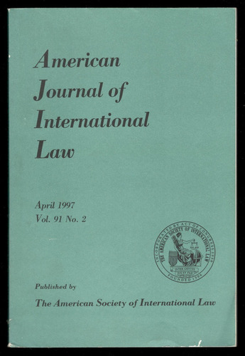 American Journal Of International Law - April 1997 Vol 91 N2