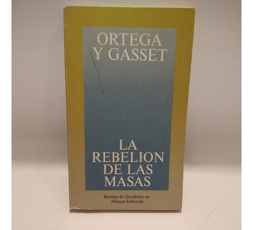 La Rebelion De Las Masas Ortega Y Gasset Seix Barral
