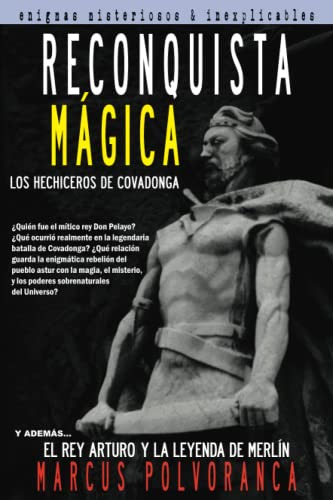 Reconquista Mágica: Enigmas Misteriosos E Inexplicables Nomb