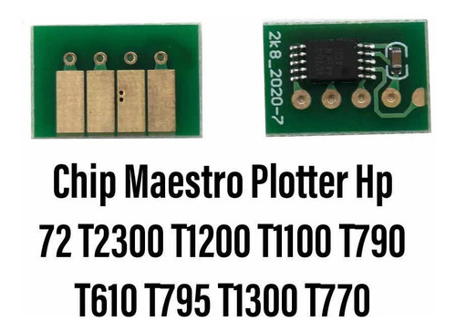 Chip Maestro Plotter Hp 72 T2300 T1200 T1100 T795 T610 T1300