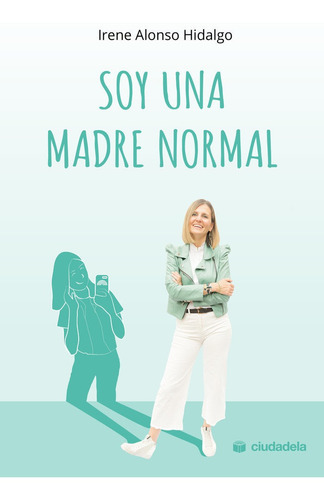 Libro Soy Una Madre Normal