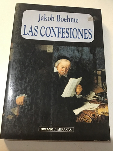 Jakob Boehme Las Confesiones Libro Fisico