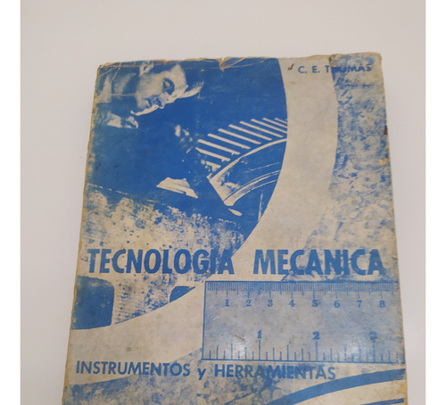 Tecnología Mecánica Instrumentos Y Herrami (Usado)
