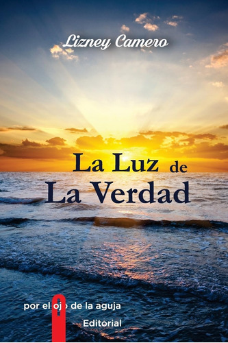 Libro: La Luz De La Verdad (edición En Español)