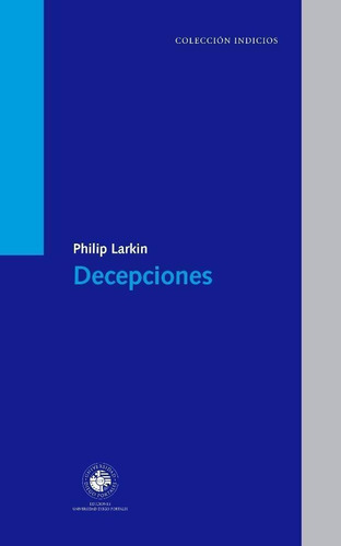 Libro Decepciones - Philip Larkin