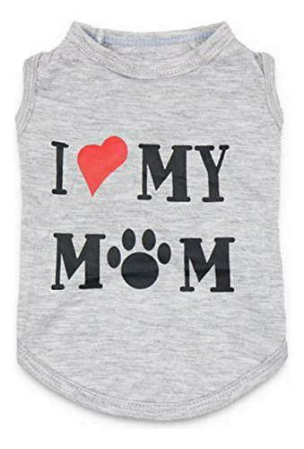 Camiseta  Amo A Mi Mamá  Para Perros Pequeños